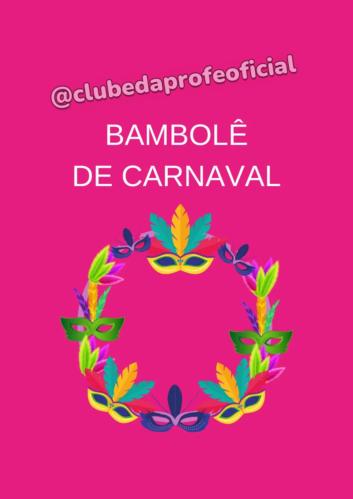 Bambolê de Carnaval - foto 1 de 2