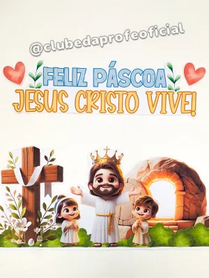 Painel Páscoa Cristã: Jesus Cristo Vive - foto 12 de 14