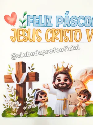 Painel Páscoa Cristã: Jesus Cristo Vive - foto 4 de 14