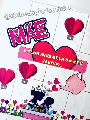 Painel Dia das Mães: Mãe, a Mais Bela do Meu Jardim - foto 4 de 12