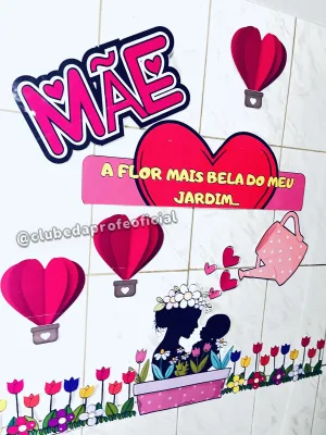 Painel Dia das Mães: Mãe, a Mais Bela do Meu Jardim - foto 8 de 12