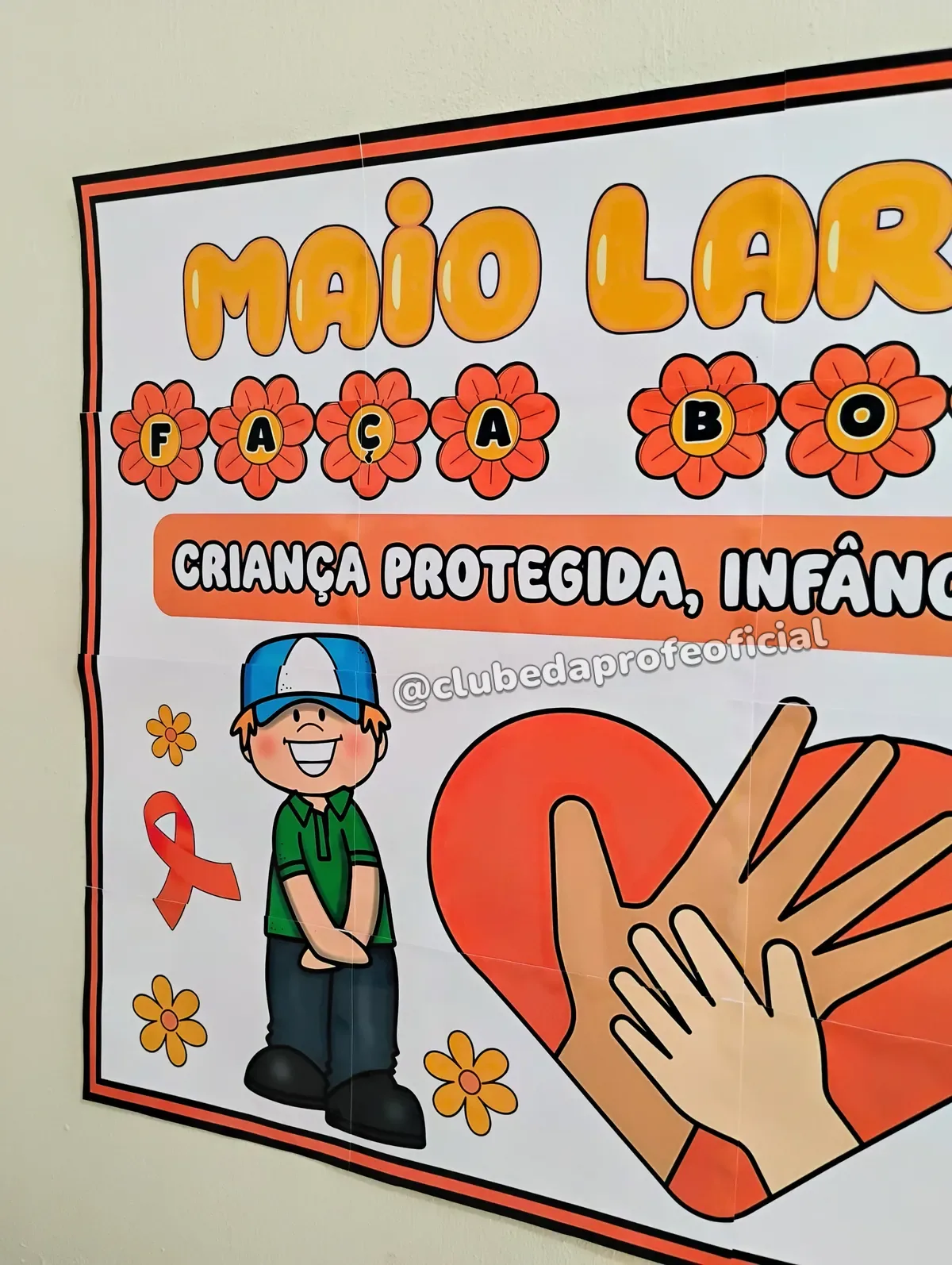 Painel Maio Laranja: Criança Protegida, Infância Garantida - foto 1 de 9