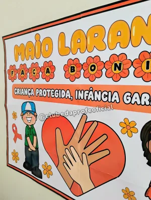 Painel Maio Laranja: Criança Protegida, Infância Garantida - foto 3 de 9