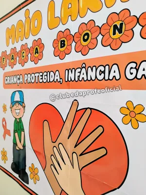 Painel Maio Laranja: Criança Protegida, Infância Garantida - foto 8 de 9