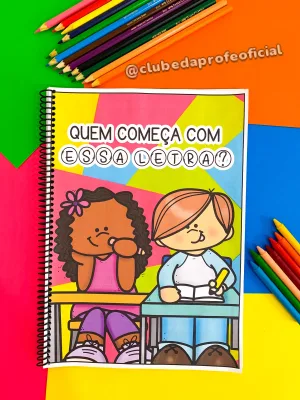 Apostila Quem Começa com Essa Letra?