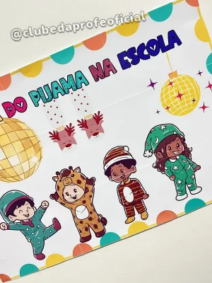 Painel Festa do Pijama na Escola