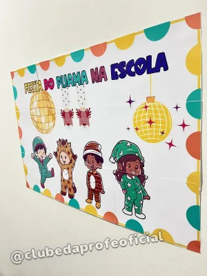 Painel Festa do Pijama na Escola - foto 4 de 5