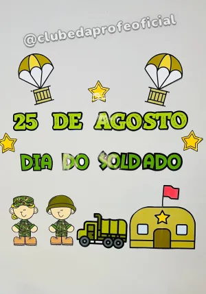 Painel Dia do Soldado