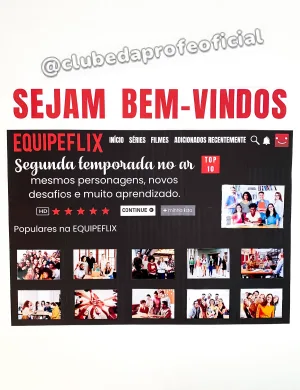 Painel Equipeflix: Segunda Temporada no Ar - foto 13 de 18