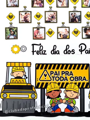 Painel Pai pra Toda Obra - foto 11 de 18