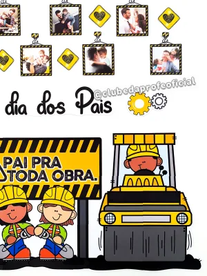 Painel Pai pra Toda Obra - foto 10 de 18
