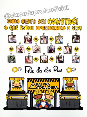 Painel Pai pra Toda Obra - foto 16 de 18