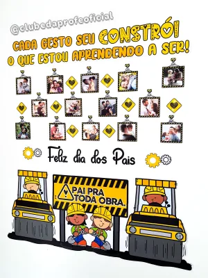 Painel Pai pra Toda Obra - foto 5 de 18