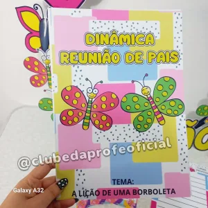 Kit Reunião de Pais: A Lição de uma Borboleta - foto 5 de 11
