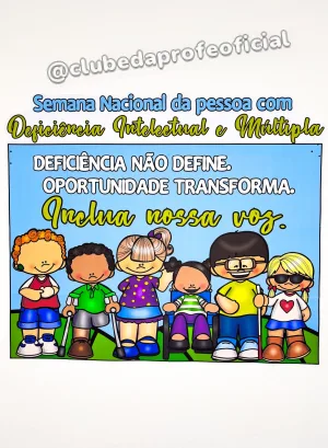 Painel Semana Nacional da Pessoa com Deficiência Intelectual e Múltipla - foto 1 de 13