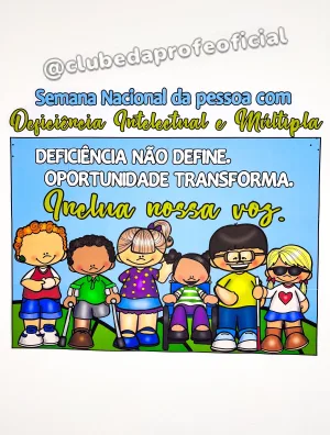 Painel Semana Nacional da Pessoa com Deficiência Intelectual e Múltipla - foto 2 de 13
