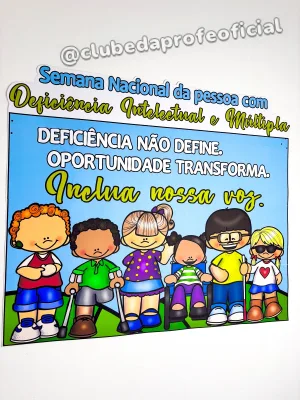 Painel Semana Nacional da Pessoa com Deficiência Intelectual e Múltipla - foto 4 de 13