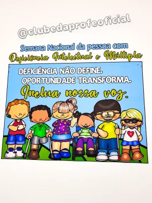 Painel Semana Nacional da Pessoa com Deficiência Intelectual e Múltipla - foto 9 de 13