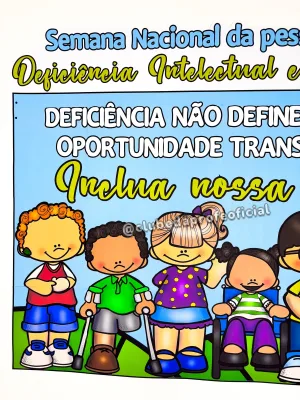Painel Semana Nacional da Pessoa com Deficiência Intelectual e Múltipla - foto 6 de 13