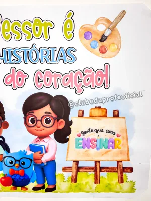 Painel Dia dos Professores: Gente que Ama Ensinar - foto 19 de 20