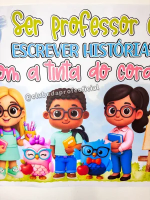 Painel Dia dos Professores: Gente que Ama Ensinar - foto 9 de 20