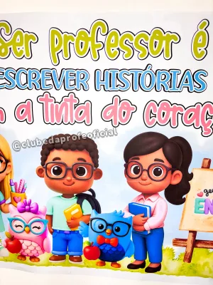Painel Dia dos Professores: Gente que Ama Ensinar - foto 17 de 20