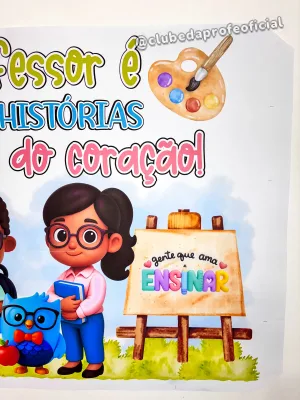 Painel Dia dos Professores: Gente que Ama Ensinar - foto 10 de 20