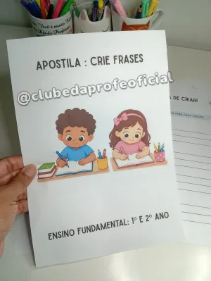 Apostila Crie Frases (1º e 2º Ano) - foto 7 de 8