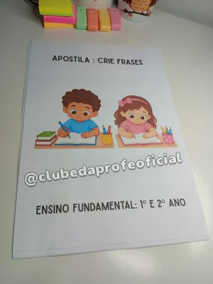 Apostila Crie Frases (1º e 2º Ano)